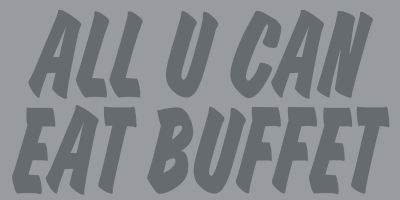 all_u_can_eat_buffet.png