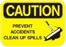 prevent accidents clean up spills