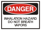 hazard do not breath vapors
