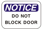 do not block door