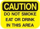 do not smoke eat or drink