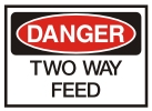 two way feed