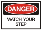 watch your step