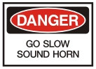 go slow sound horn