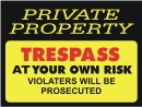private property No trespassing